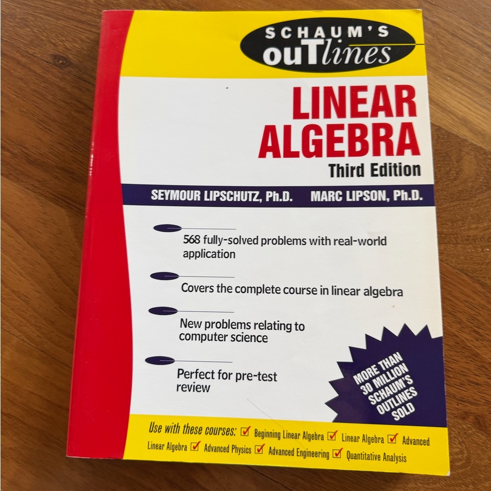 Schaum's Outlines: Linear Algebra (3rd Edition)